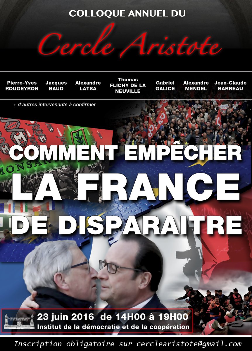 Colloque du Cercle Aristote : Comment empêcher la France de disparaître ?