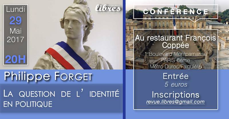 Conférence de Philippe Forget : “La question de l’identité en politique”