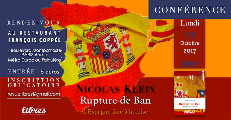 Conférence de Nicolas Klein : “Rupture de ban, l’Espagne face à la crise”