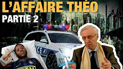 Retour sur l’affaire Théo