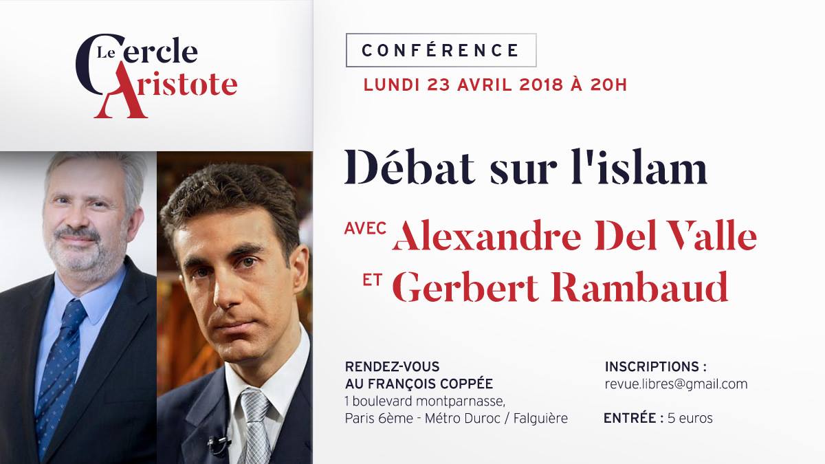 Débat sur l’islam avec Alexandre Del Valle et Gerbert Rambaud