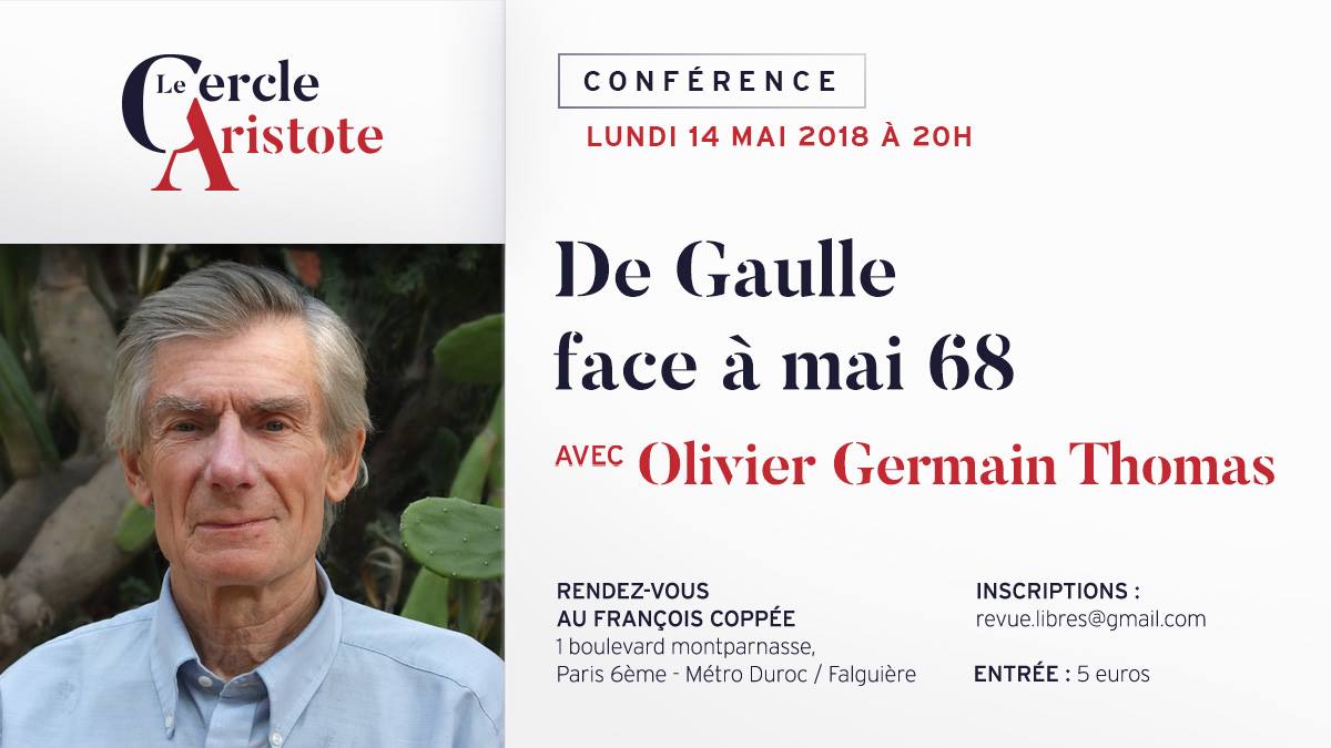 Vidéo de la conférence d’Olivier Germain Thomas : de Gaulle face à mai 68