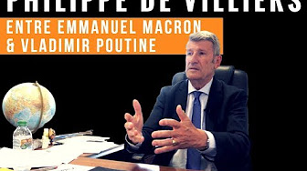 Philippe de Villiers : entre Emmanuel Macron et Vladimir Poutine