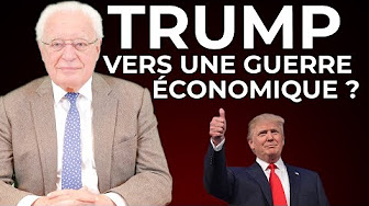 Trump : Vers une guerre économique ?
