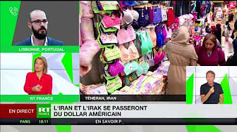 Dédollarisation : « L’Irak et l’Iran c’est symbolique, mais ça n’a pas le poids d’autres grands pays »