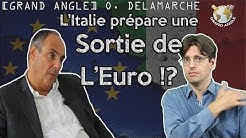 Olivier Delamarche : “L’italie prépare sa sortie de l’euro”. L’Italexit c’est pour bientôt ?