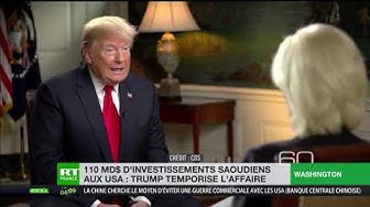 Affaire Khashoggi : Donald Trump menace Riyad d’un « châtiment sévère »