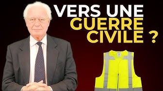 Gilets Jaunes : Vers une guerre civile ? (ANALYSE)