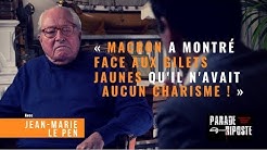 Jean-Ma (Le Pen) : « Macron a montré face aux Gilets Jaunes qu’il n’avait pas de carrure »