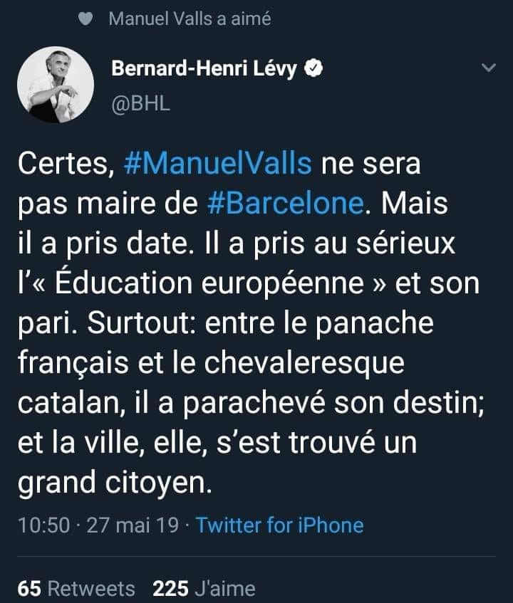 BHL sur Manuel Valls après la raclée électorale qu’il a pris à Barcelone : “Il a parachevé son destin” (LOL)