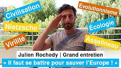 Julien Rochedy : « Il faut se battre pour sauver l’Europe ! » (ENTRETIEN)
