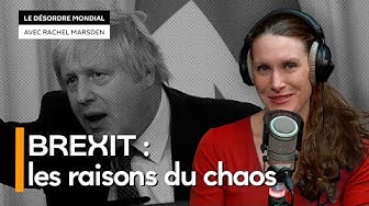 Pourquoi le Brexit cause-t-il le chaos en Grande-Bretagne ? (John Laughland)