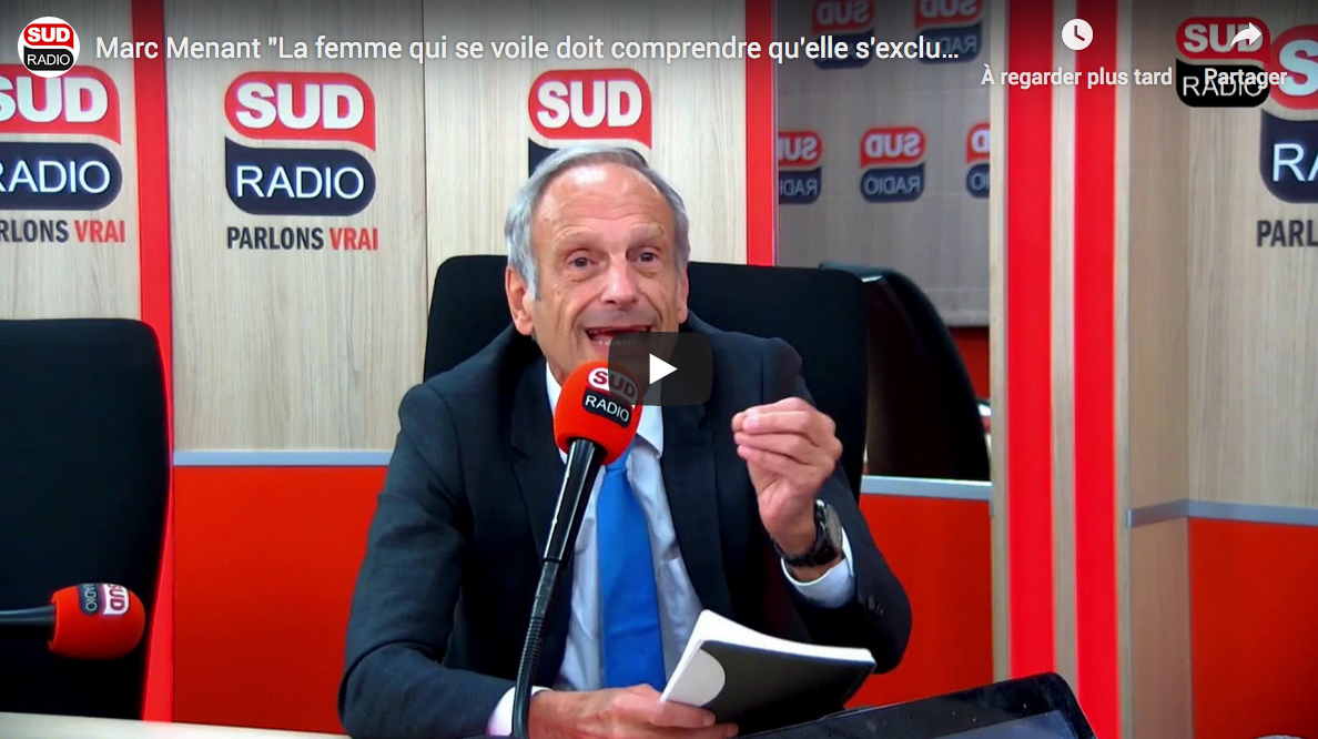 Marc Menant : “La femme qui se voile doit comprendre qu’elle s’exclut de la société” (VIDÉO)