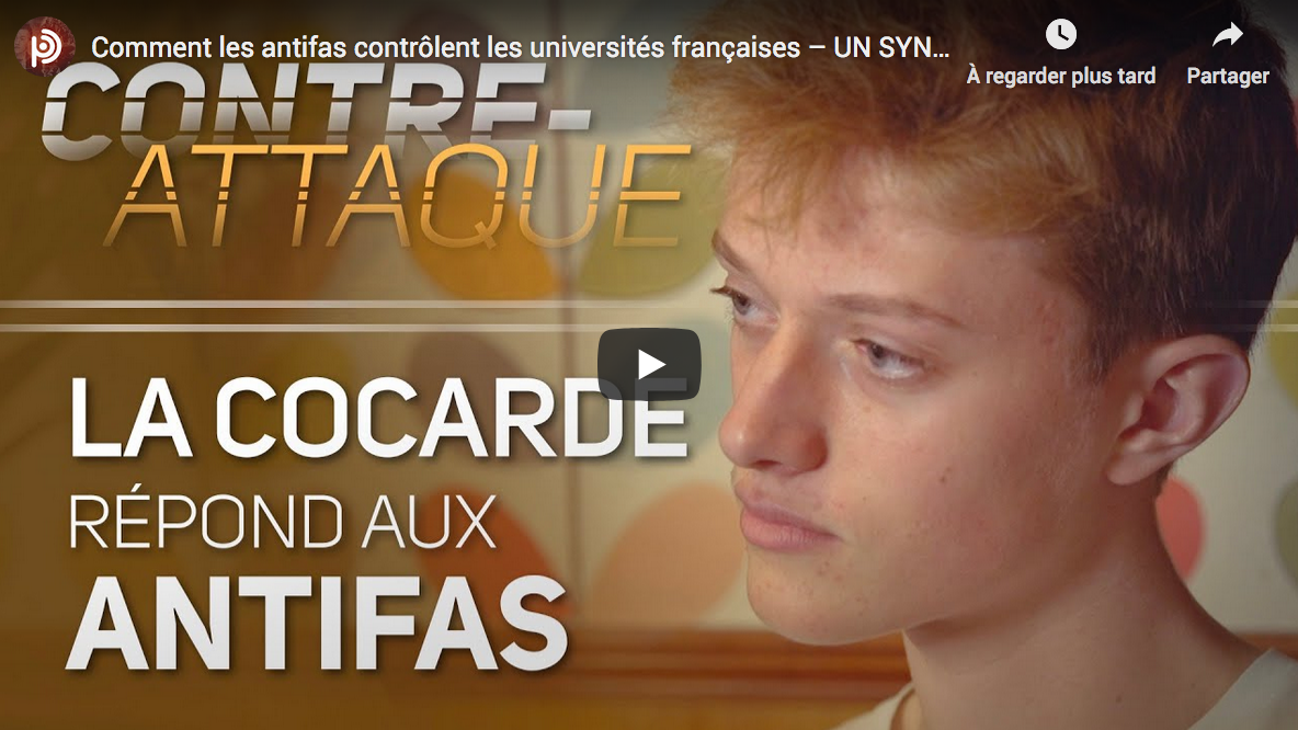 Comment les antifas contrôlent les universités françaises (Un syndicat étudiant contre-attaque)