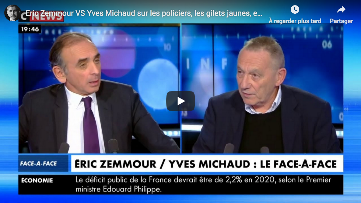 Policiers, Gilets jaunes, etc. : Éric Zemmour VS Yves Michaud (DÉBAT)