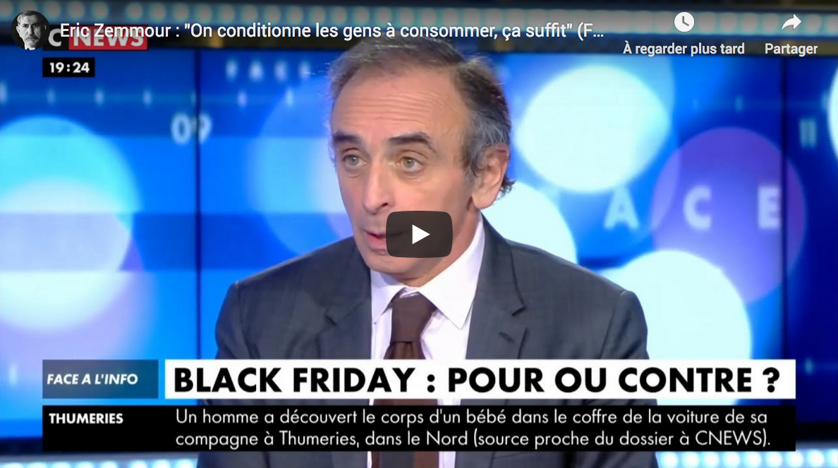 Éric Zemmour : “On conditionne les gens à consommer, ça suffit” (VIDÉO)