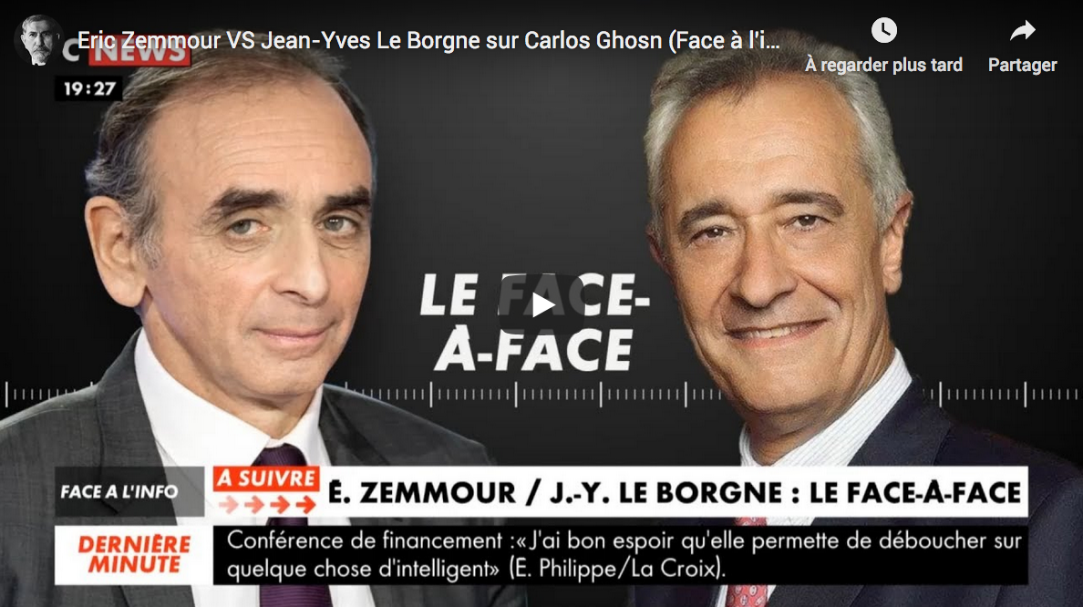 Affaire Carlos Ghosn : Éric Zemmour VS Jean-Yves Le Borgne (DÉBAT)