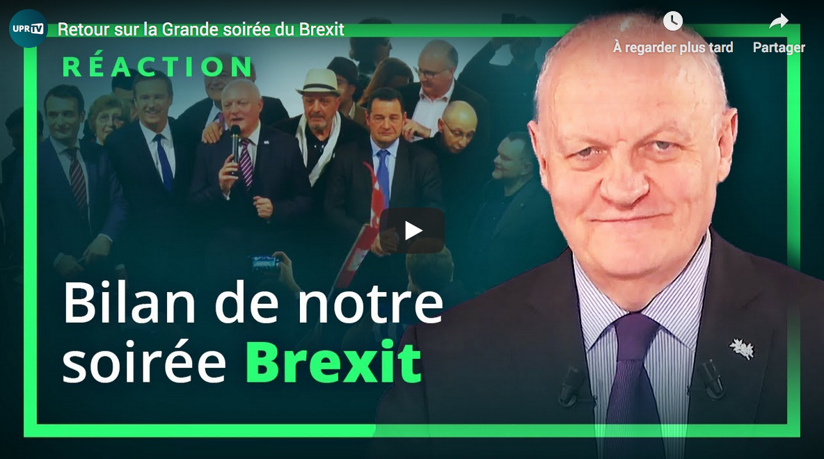 Retour sur la Grande soirée du Brexit (François Asselineau)