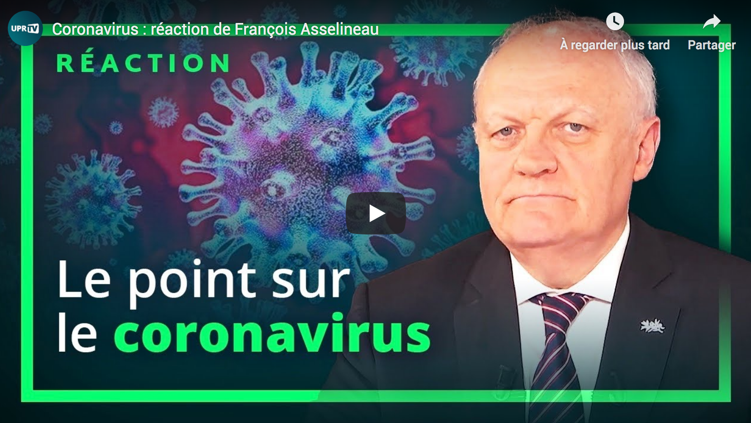 Coronavirus : réaction de François Asselineau (VIDÉO)