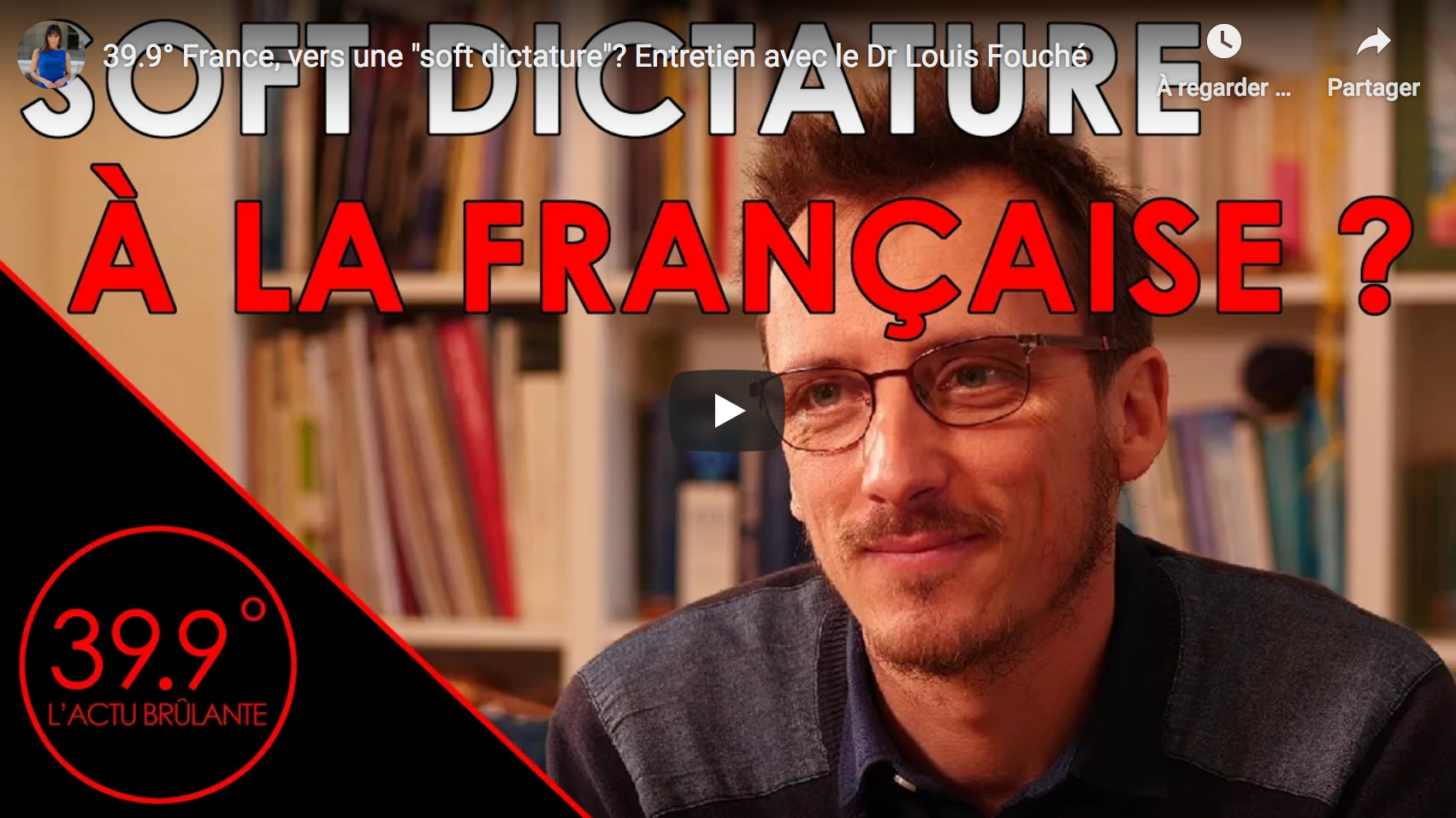 Vers une “soft dictature” ? Entretien avec le Dr Louis Fouché (VIDÉO)