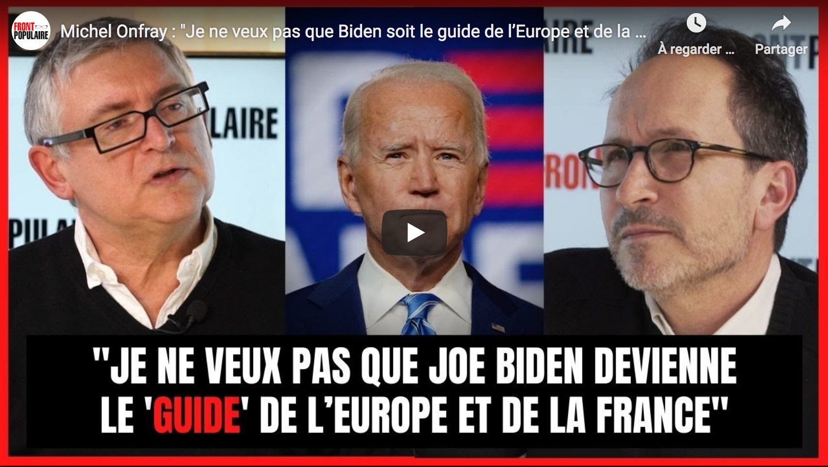 Michel Onfray : “Je ne veux pas que Joe Biden soit le guide de l’Europe et de la France”