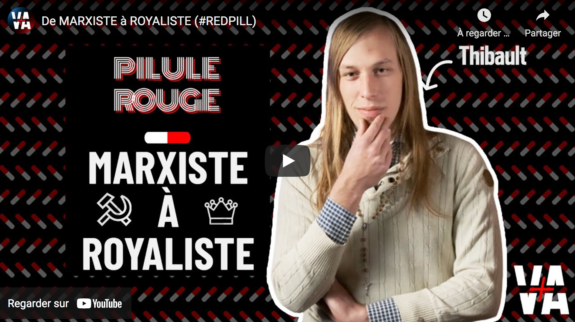 De marxiste à royaliste (Pilule Rouge​​)