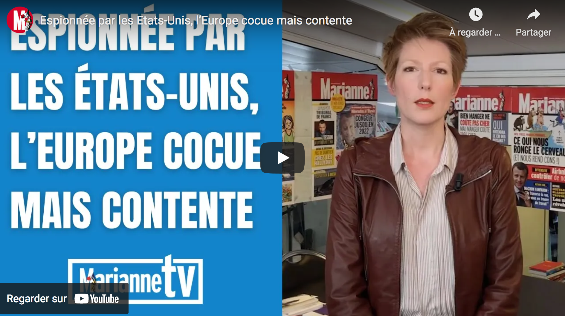 Espionnée par les États-Unis, l’Europe cocue mais contente ! (Natacha Polony)