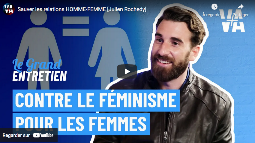 Sauver les relations homme-femme (Julien Rochedy)