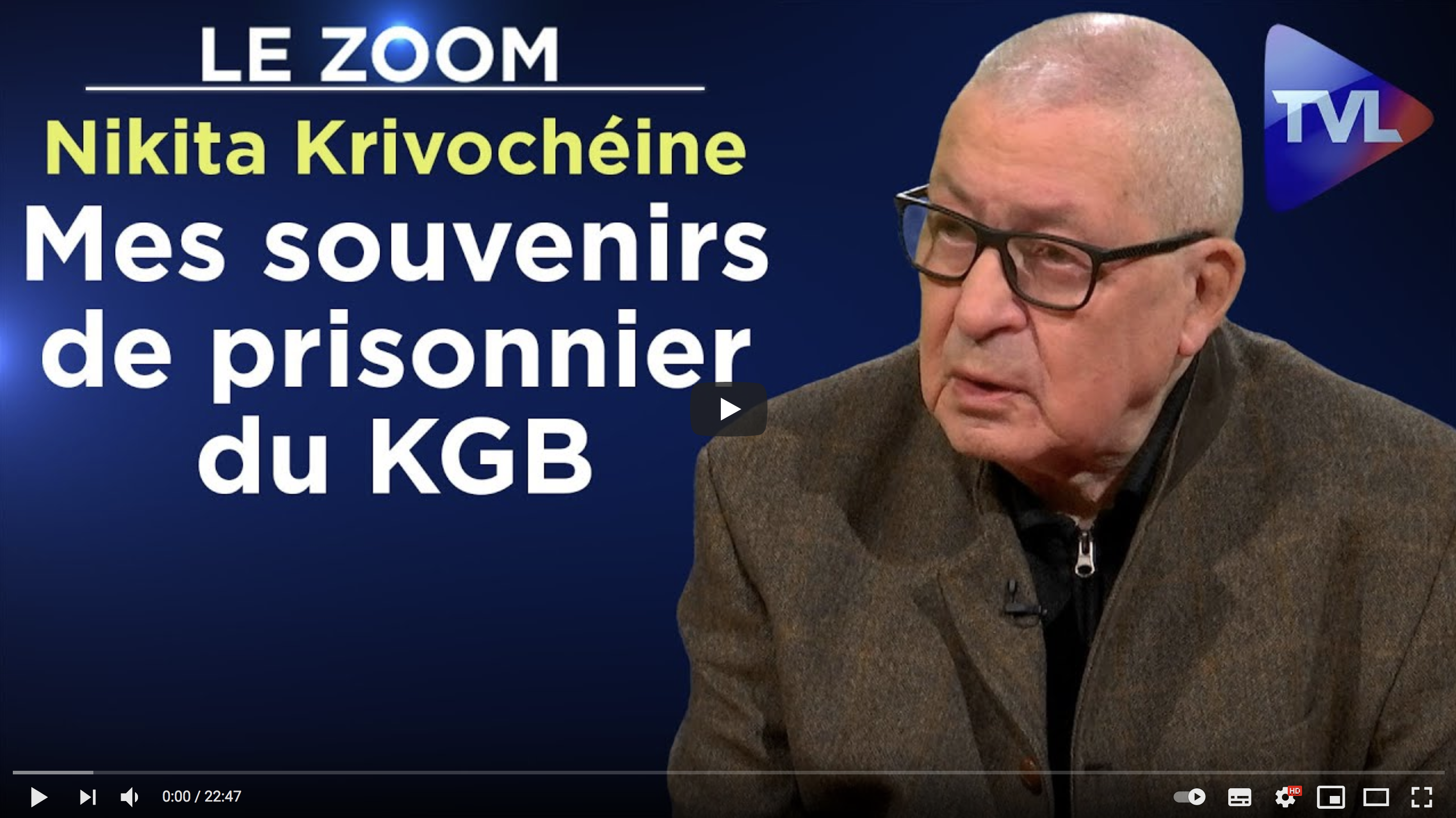 Mes souvenirs de prisonnier du KGB (Nikita Krivochéine)