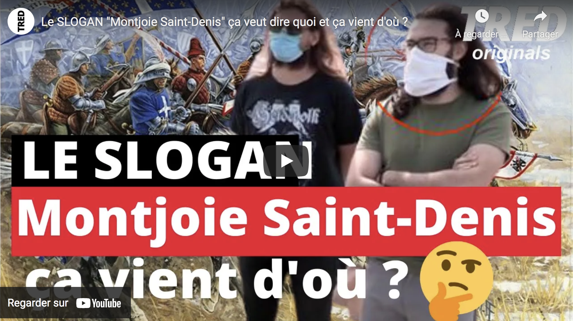 Le slogan “Montjoie Saint-Denis” ça veut dire quoi et ça vient d’où ?
