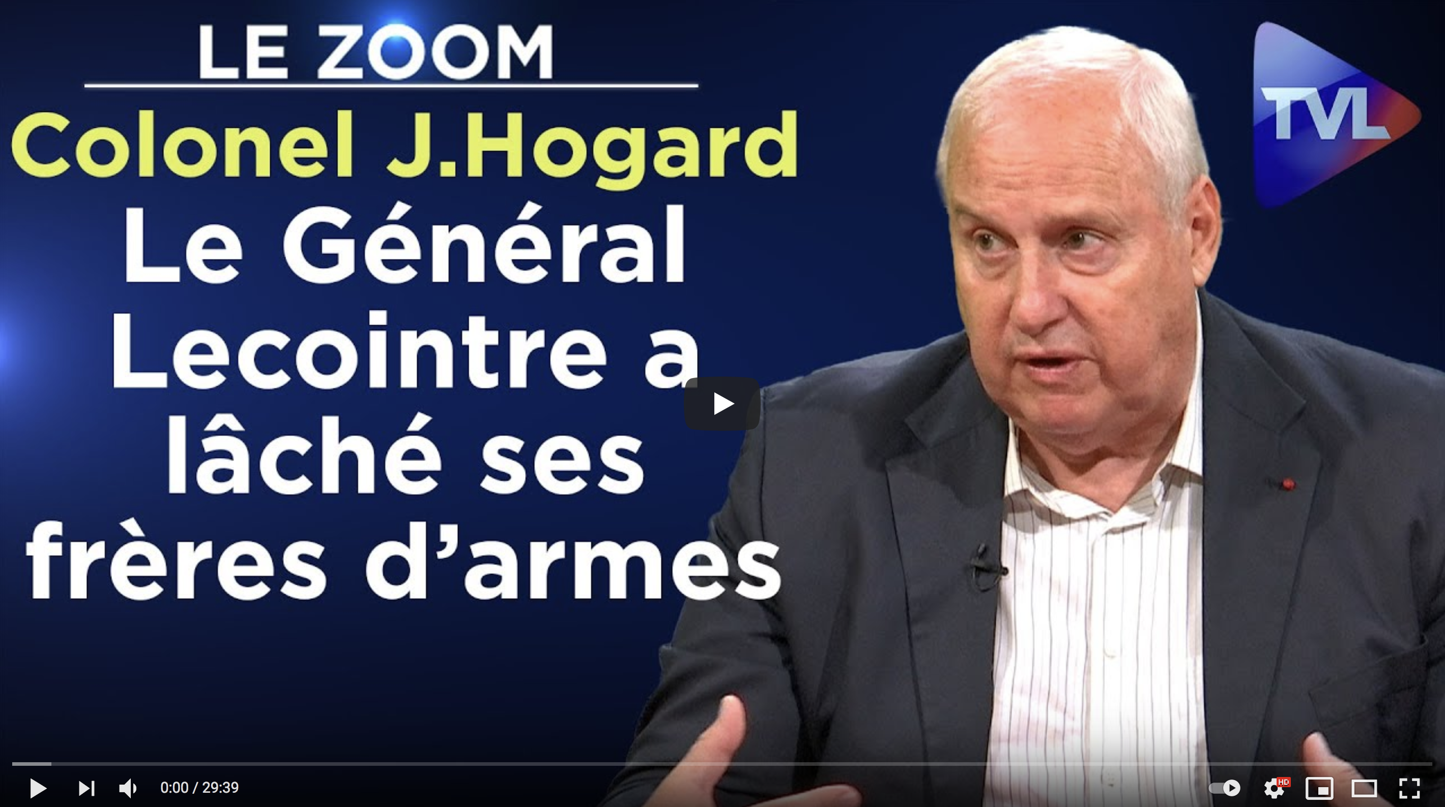 Colonel Jacques Hogard : Le Général Lecointre a lâché ses frères d’armes (ENTRETIEN)