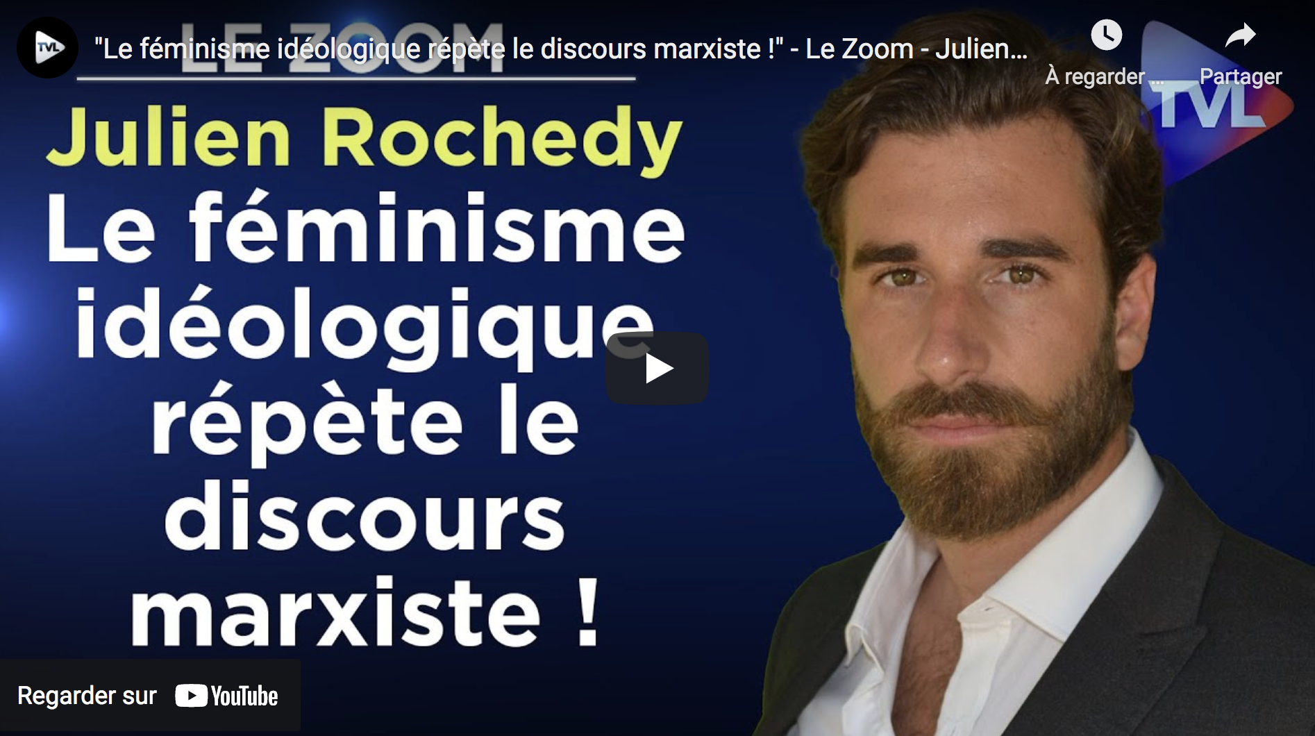 “Le féminisme idéologique répète le discours marxiste !” (Julien Rochedy)