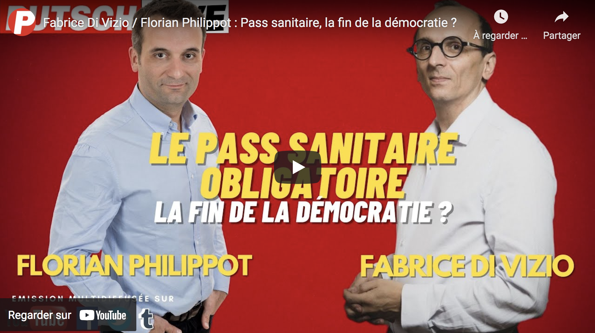 Fabrice Di Vizio / Florian Philippot : Pass sanitaire, la fin de la démocratie ? (VIDÉO)
