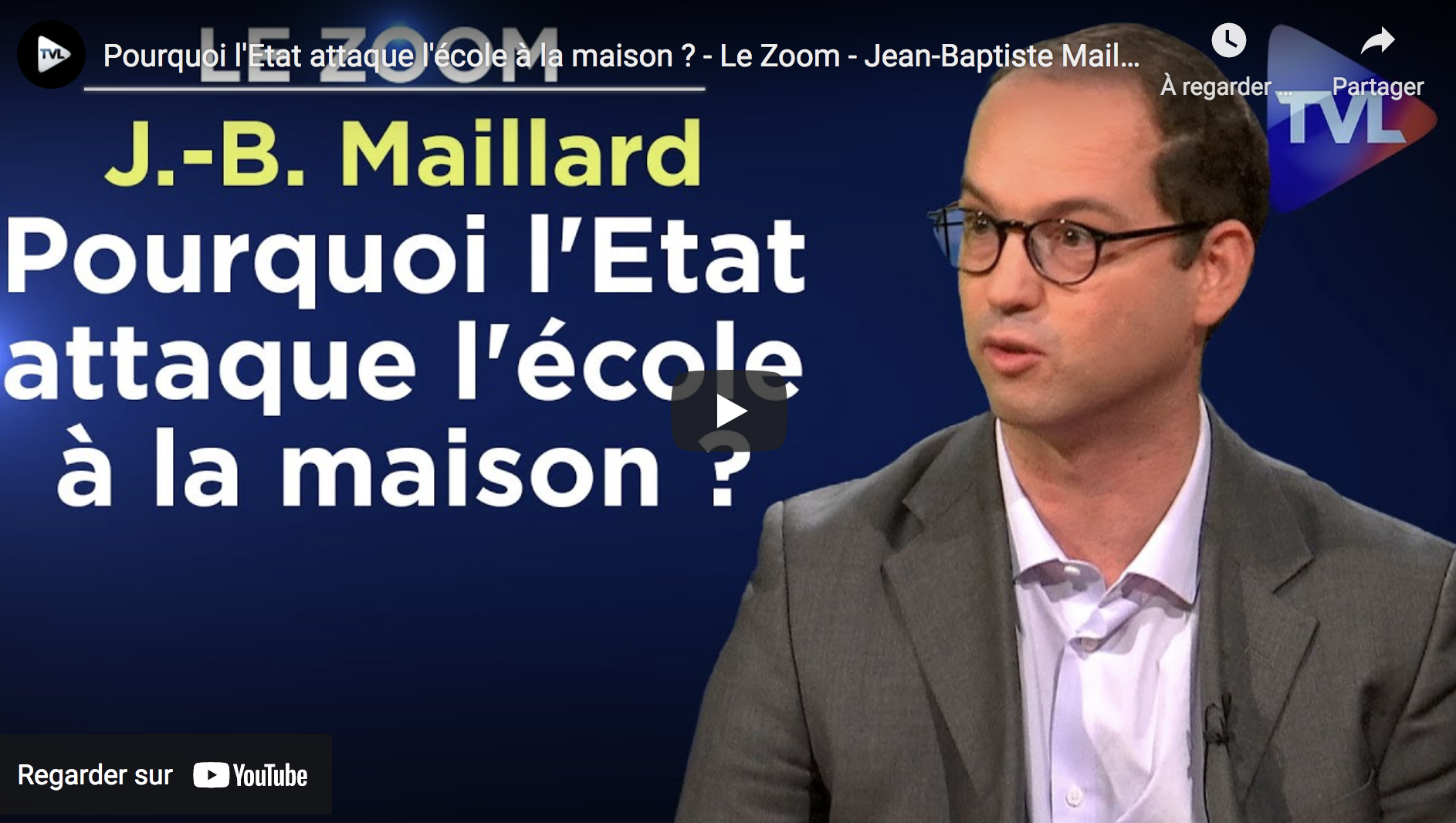 Pourquoi l’État attaque l’école à la maison ? (Jean-Baptiste Maillard)