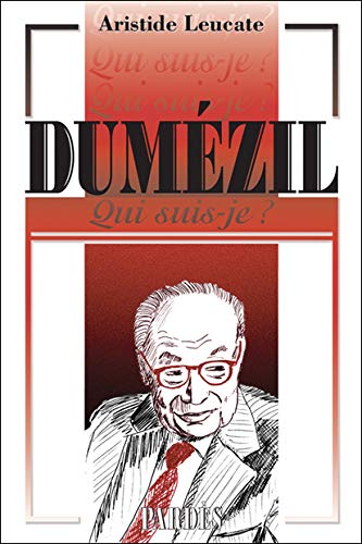Qui suis-je ? Dumézil