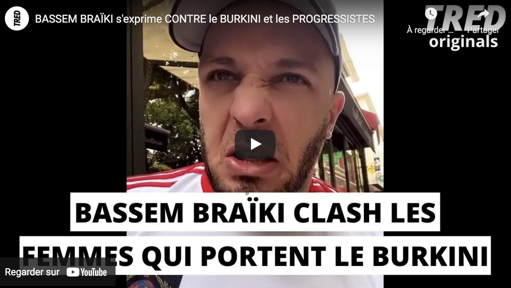 Bassem Braïki s’exprime contre le burkini et les progressistes (VIDÉO)