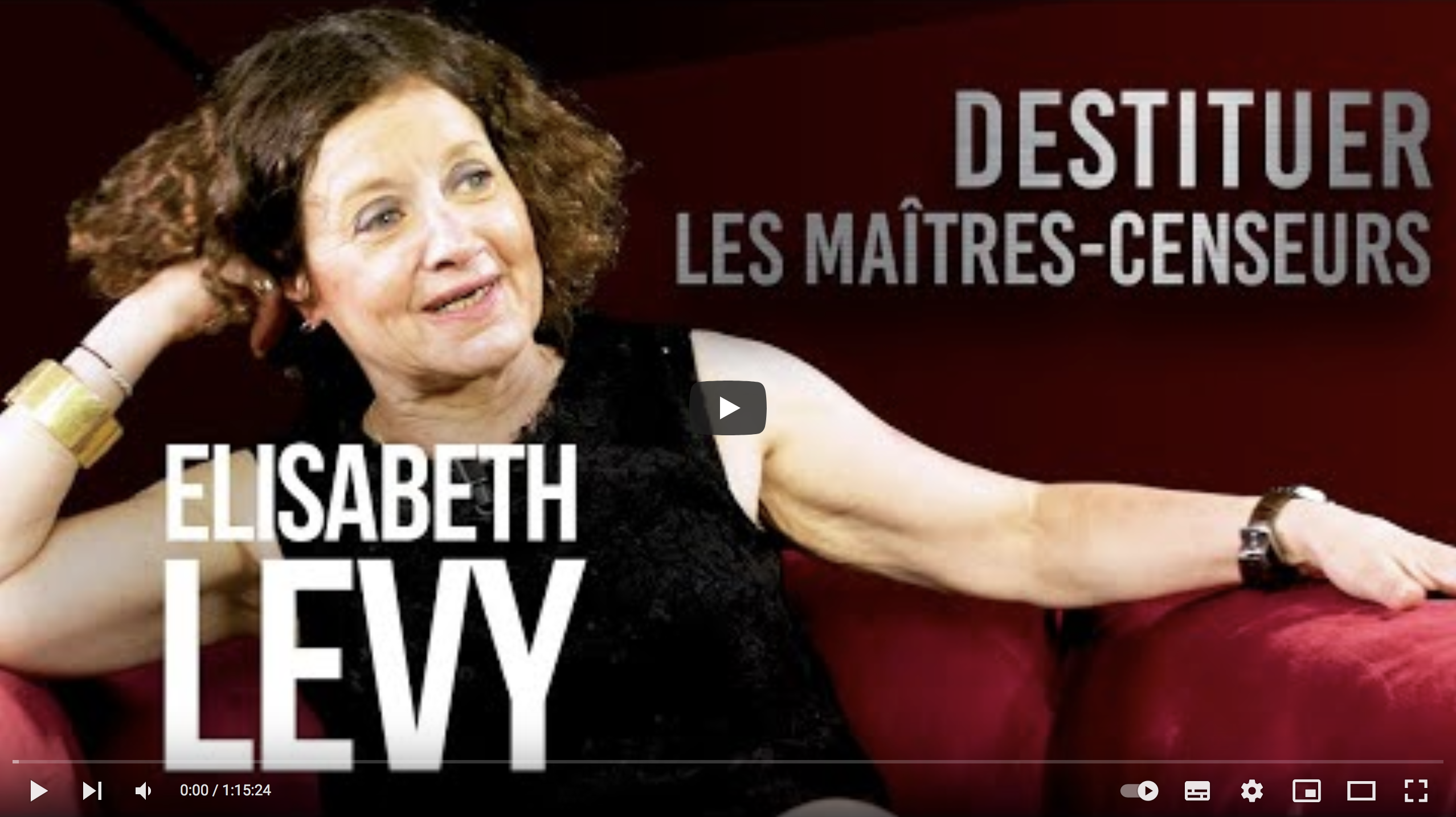 Élisabeth Lévy : destituer les maîtres-censeurs (ENTRETIEN)
