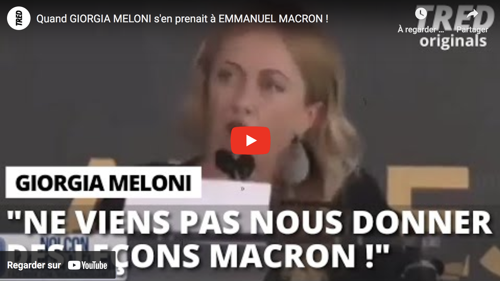Quand Giorgia Meloni s’en prenait à Emmanuel Macron ! (VIDÉO)