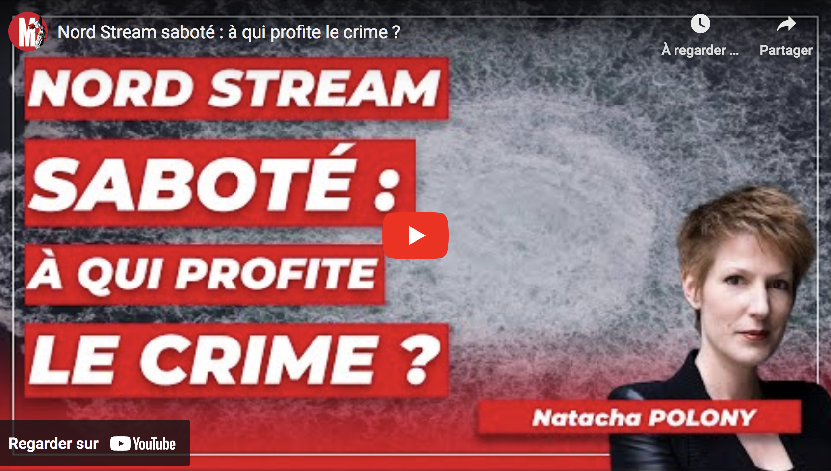 Nord Stream saboté : à qui profite le crime ? (Natacha Polony)