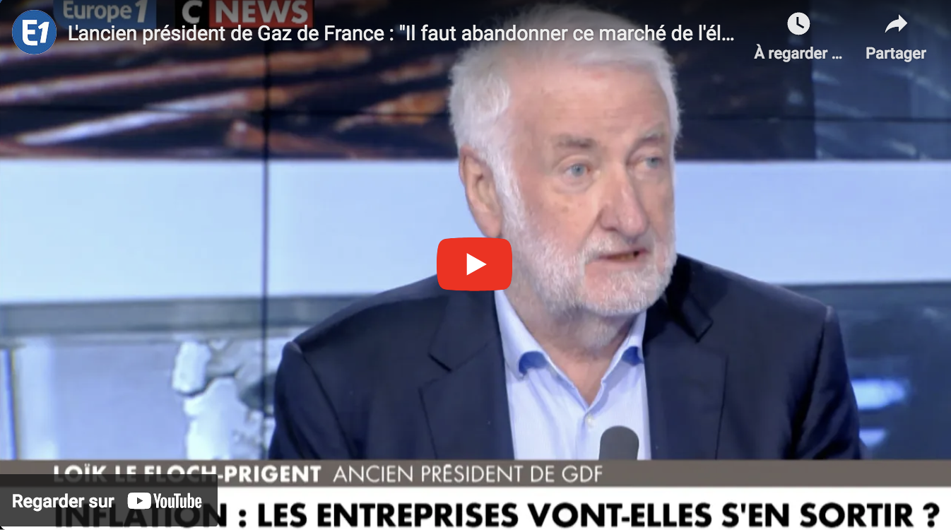 Loïk Le Floch-Prigent, ancien président de Gaz de France : “Il faut abandonner ce marché de l’électricité au plus vite” (VIDÉO)