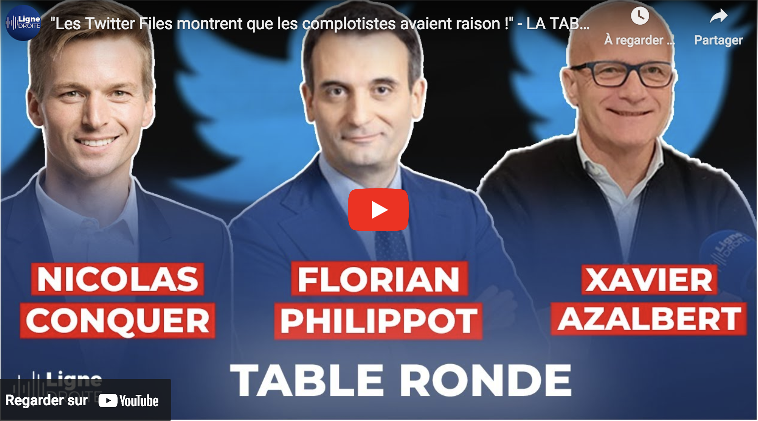 “Les Twitter Files montrent que les complotistes avaient raison !” (Florian Philippot, Xavier Azalbert et Nicolas Conquer)