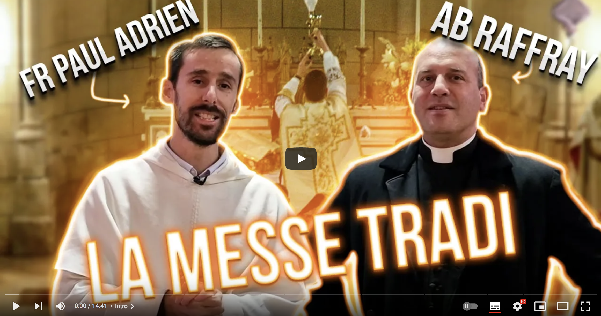 La messe “tradi” (tridentine) avec l’abbé Raffray (VIDÉO)