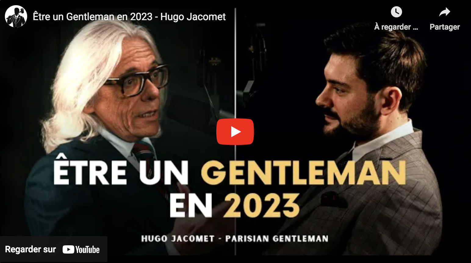 Être un gentleman en 2023 (Hugo Jacomet)
