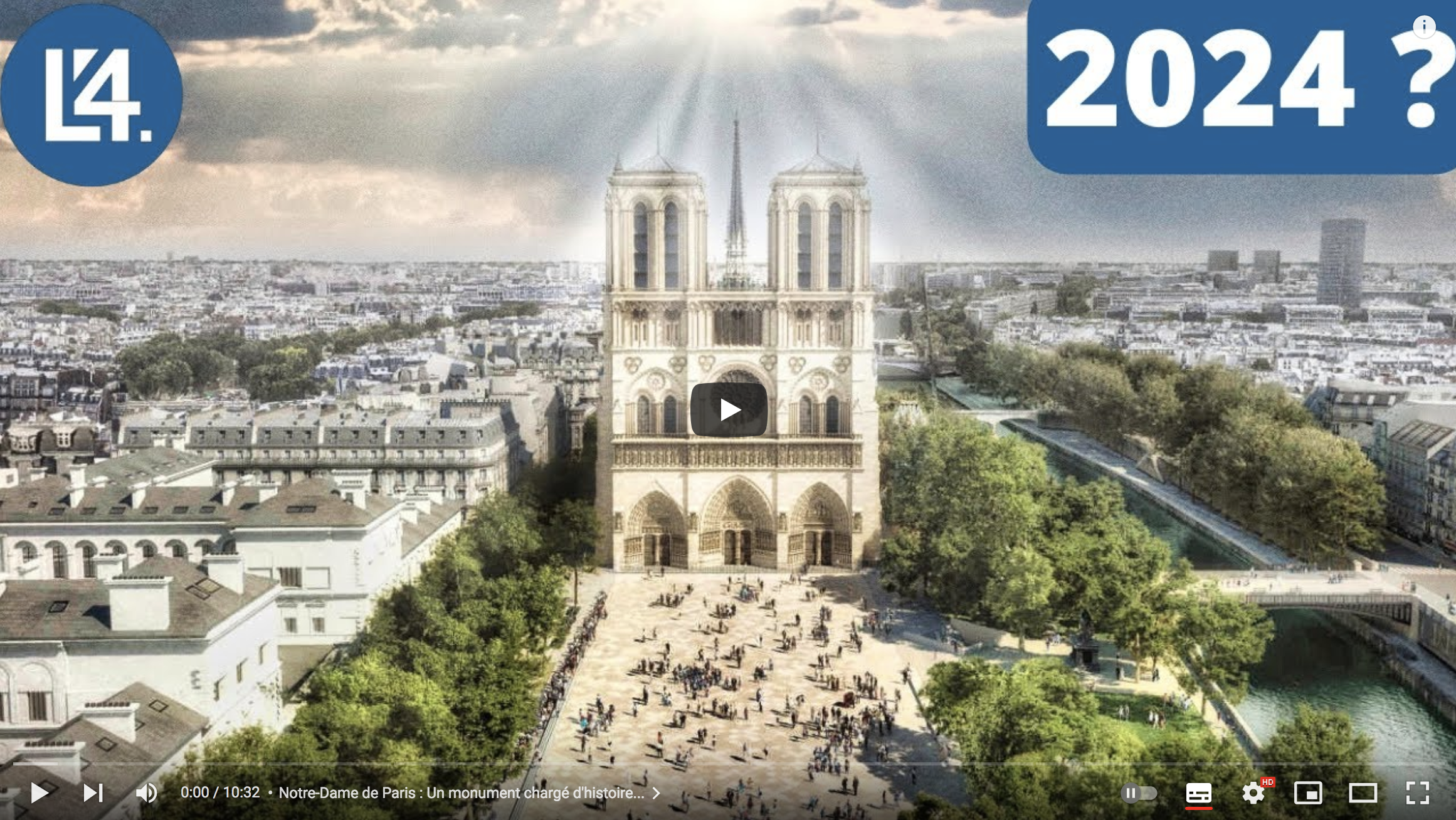 Notre-Dame de Paris : Après l’incendie, où en sont les travaux ?