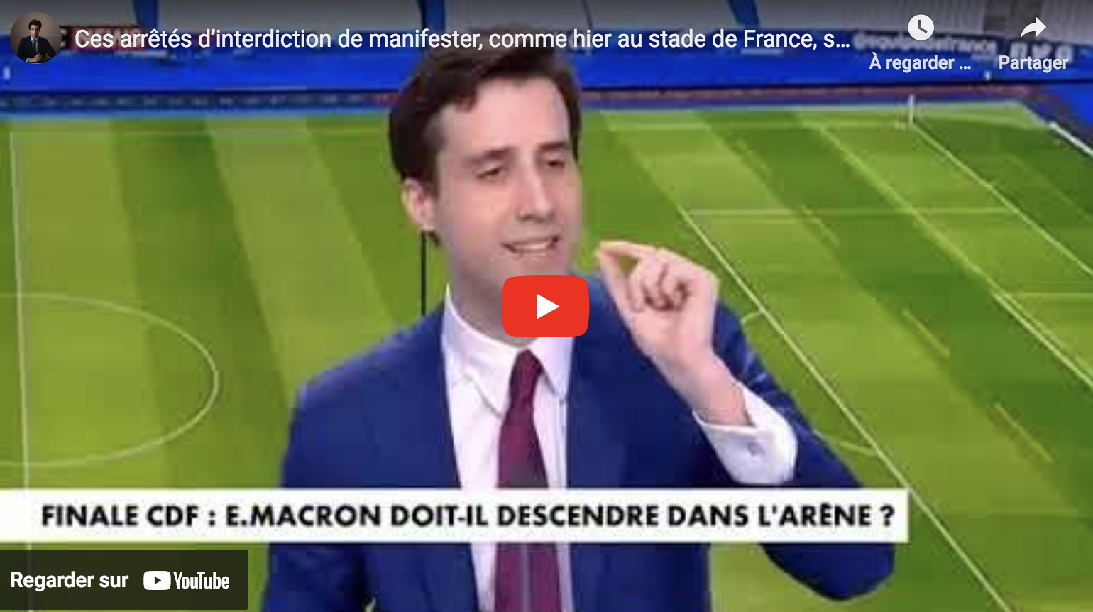 Me Pierre Gentillet : “Ces arrêtés d’interdiction de manifester, comme hier au stade de France, sont une restriction grave” (VIDÉO)