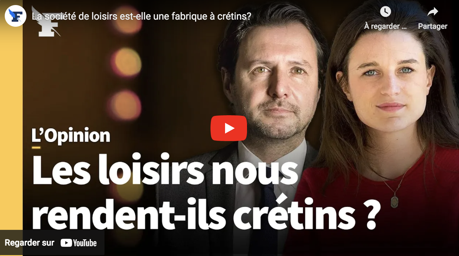 La société de loisirs est-elle une fabrique à crétins ? (Eugénie Bastié et Olivier Babeau)
